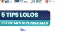 Tips Jitu Lolos Ujian BUMN: Panduan Lengkap