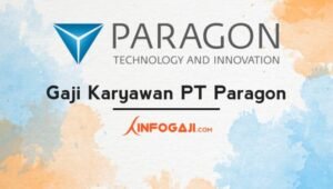 Gaji di pt paragon