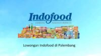 Lowongan Kerja Indofood Palembang: Kesempatan Emas untuk Berkarier di Industri Makanan Terkemuka