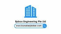 Lowongan Kerja Engineer Epbox Engineering Pte Ltd Batam