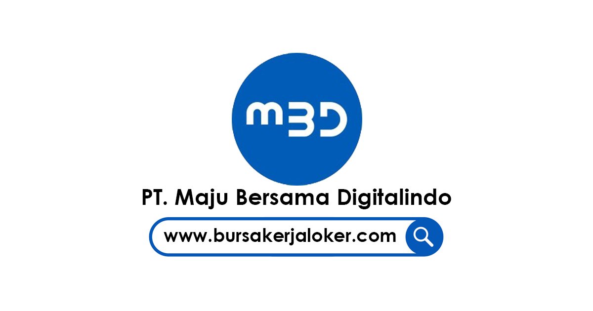 Lowongan Kerja Account Manager Maju Bersama Digitalindo - Medan