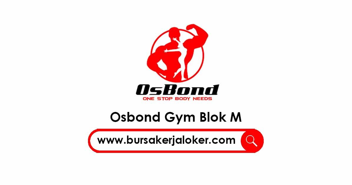 Osbond Gym Blok M