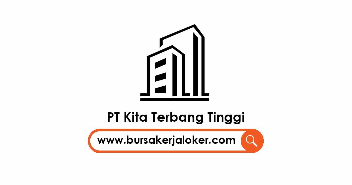 PT Kita Terbang Tinggi