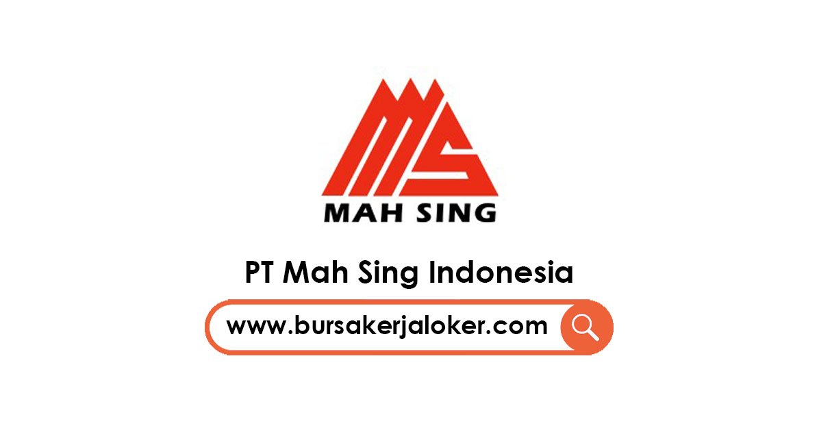 PT Mah Sing Indonesia