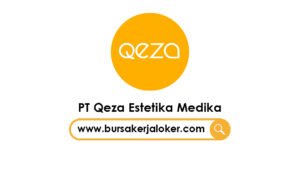 Lowongan Kerja Terapis PT Qeza Estetika Medika - Cikarang