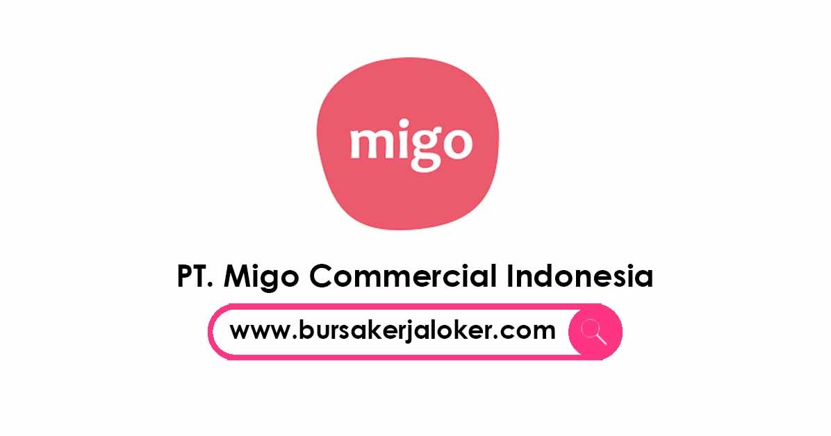 PT. Migo Commercial Indonesia