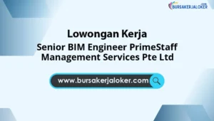 Senior BIM Engineer PrimeStaff Management Services Pte Ltd