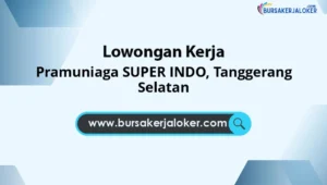 Pramuniaga SUPER INDO, Tanggerang Selatan