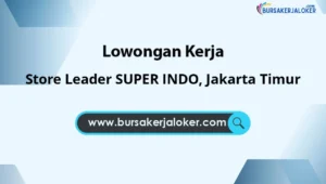 Store Leader SUPER INDO, Jakarta Timur