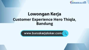 Customer Experience Hero Thiqla, Bandung