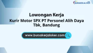 Kurir Motor SPX PT Personel Alih Daya Tbk, Bandung