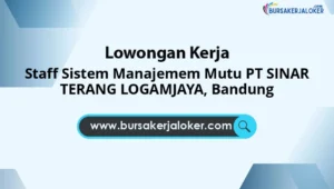 Staff Sistem Manajemem Mutu PT SINAR TERANG LOGAMJAYA, Bandung