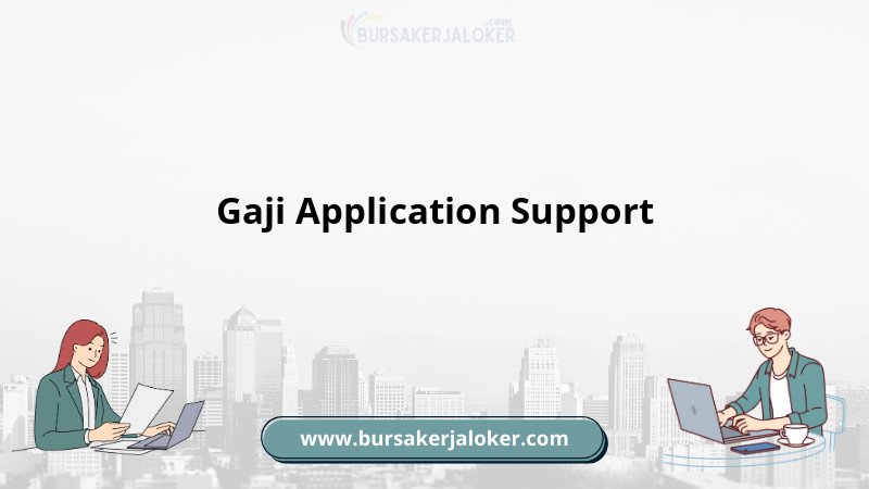 Gaji Application Support saat ini