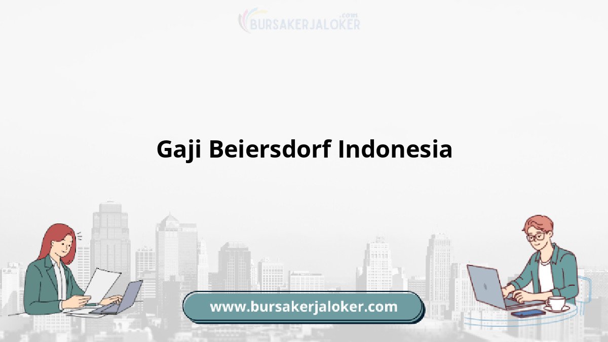 Gaji Beiersdorf Indonesia dan info karir