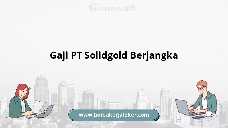 Gaji PT Solidgold Berjangka